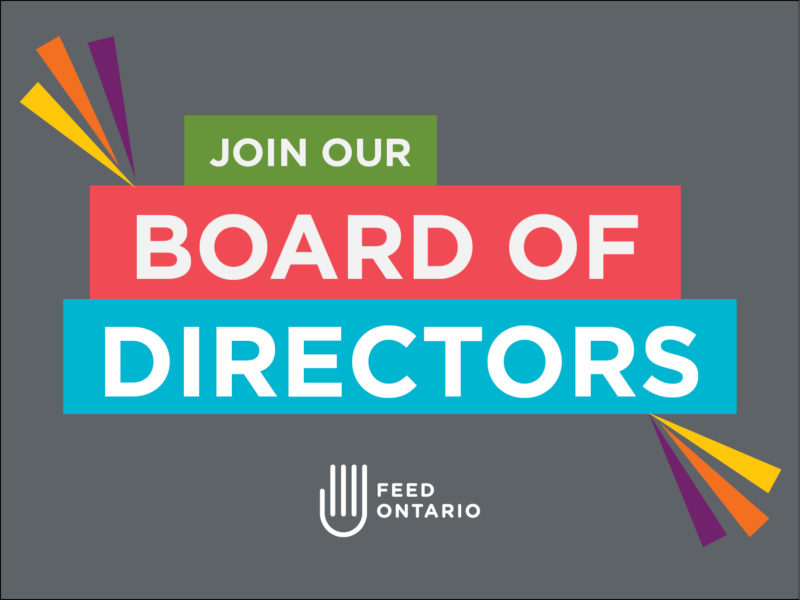 Feed Ontario poster that reads "Join our board of directors"