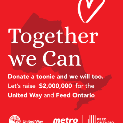 A poster featuring United Way, Metro, and Feed Ontario, with the headline "Together we can"