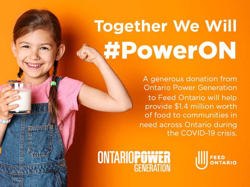 A poster featuring Ontario Power Generation and Feed Ontario with the headline "Together we will #PowerON"