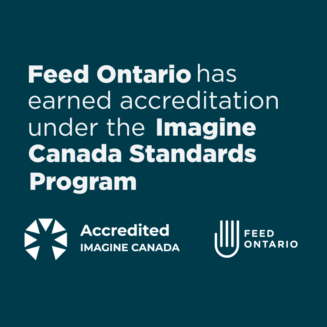 White text over navy background: "Feed Ontario has earned accreditation under the Imagine Canada Standards Program"