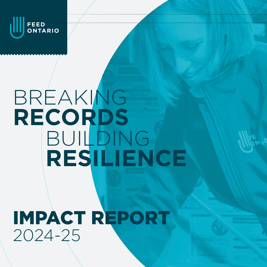 Feed Ontario's Impact Report cover. Navy text beside an image of a woman moving a box: "Breaking Records, Building resilience. Impact Report 2024-25"